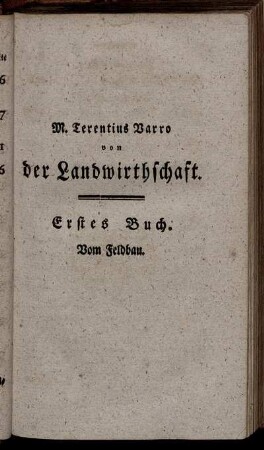 Erstes Buch. Vom Feldbau.