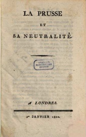 La Prusse Et Sa Neutralité