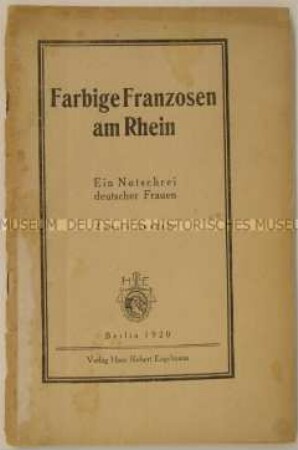 Rassistische Propagandaschrift gegen den Einsatz französischer Kolonialsoldaten bei der Besetzung des Rheinlandes ("Schwarze Schmach")