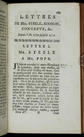 Lettres De Mrs. Steele, Addison, Congreve, &c. Depuis l'An 1712 jusqu' à 1715