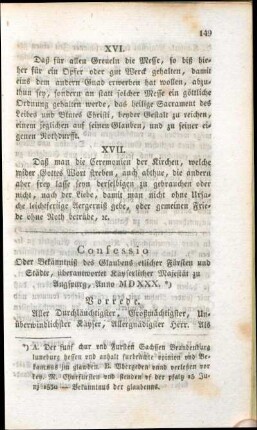 Confessio Oder Bekänntniß des Glaubens etlicher Fürsten und Städte, überantwortet Käyserlicher Majestät zu Augspurg, Anno MDXXX.