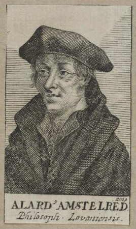 Bildnis des Alardus Aemstelredamus