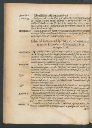 Libri as instantes Lipsenses& proximas autumnales Francofurtensium nundinas in lucem prodituri.