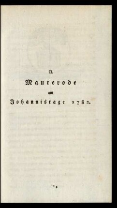 II. Maurerode am Johannistage 1782.