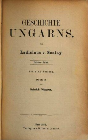 Geschichte Ungarns. 3,1, Das Zeitalter der Hunyaden : 1437 - 1490