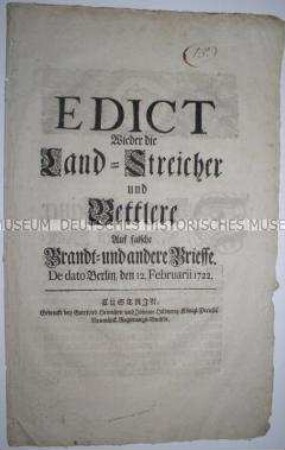 Edikt von Friedrich Wilhelm I. König in Preußen gegen die Landstreicher und Bettler