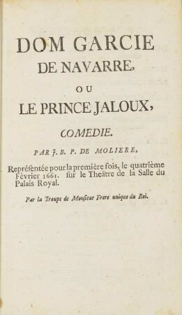Dom Garcie De Navarre, Ou Le Prince Jaloux.