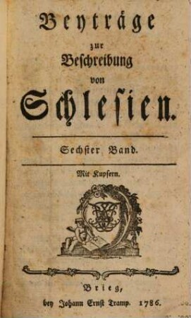 Beyträge zur Beschreibung von Schlesien, 6