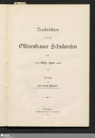 Nachrichten über das Olbernhauer Schulwesen von 1835-1902