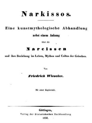 Narkissos : Eine kunstmythologische Abhandlung ; nebst einem Anhang ...