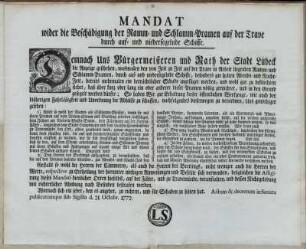 Mandat wider die Beschädigung der Ramm- und Schlamm-Pramen auf der Trave durch auf- und niedersegelnde Schiffe ... : Actum & decretum in Senatu publicatumque sub Sigillo d. 21. Octobr. 1772.