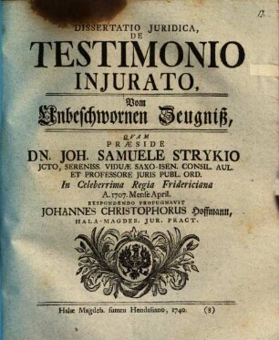 De testimonio iniurato : vom unbeschwornen Zeugniß