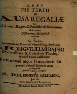 Ius tertii in causa regaliae, inter Galliae regem & pontificem Romanum disceptatae, dissertatione ecclesiastica evolutum