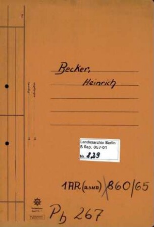 Personenheft Heinrich Becker (*1899), Regierungs- und Kriminaldirektor