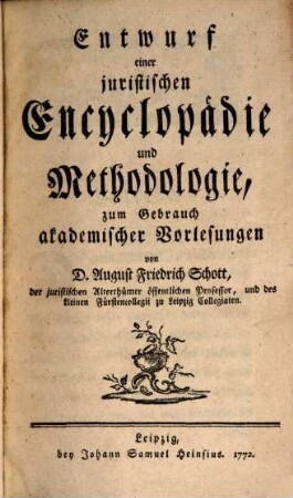 Entwurf einer juristischen Encyclopädie und Methodologie