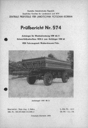 Anhänger HW 60.11 und Schwerhäckselaufbau SHA 6