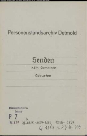 Kirchenbuchduplikate der Katholischen Gemeinde Senden (Geburten 1815-1833, 1835-1857). (Gemeinde: Senden, Katholische Gemeinde)