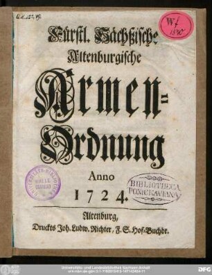 Fürstl. Sächßische Altenburgische Armen-Ordnung Anno 1724.
