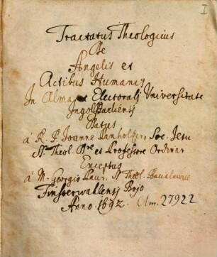 Tractatus de angelis et de actibus humanis - BSB Clm 27922