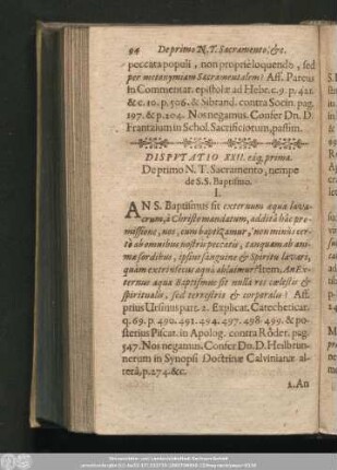 Disputatio XXII. eáq[ue] prima. De primo N. T. Sacramento, nempe de S.S.Baptismo.