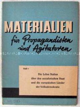 Propagandaschrift der SED zur stalinistischen Staatsauffassung (Reihe "Materialien für Propagandisten und Agitatoren", Heft 1)
