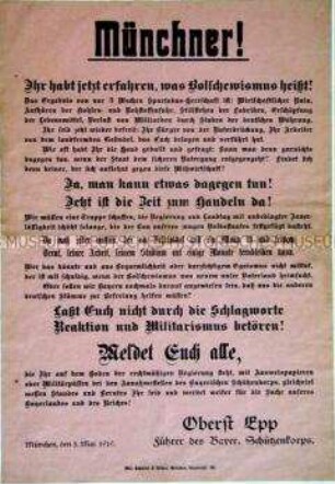 Maueranschlag mit Aufruf an die Bürger Münchens, sich dem Bayrischen Schützenkorps von Oberst Epp anzuschließen