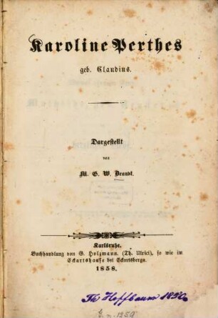 Karoline Perthes geb. Claudius : Dargestellt von M. G. W. Brandt