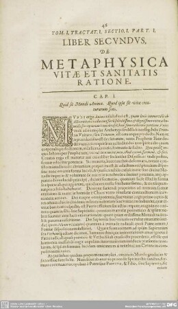 LIBER SECUNDUS, DE METAPHYSICA VITAE ET SANITATIS RATIONE.