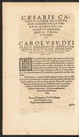 Caesaris Caroli V. Literae Ad Doctorem Martinum Lutherum ...