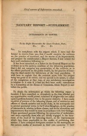 Report on the sanitary condition of the labouring population of Great-Bretain : A supplementary report on the results of a special inquiry into the practice of interment in towns...