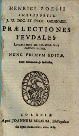 Praelectiones feudales : Lovanii anno M.DC.XXIII. extra ordinem habitae