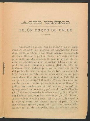 Acto único : Telón corto de calle