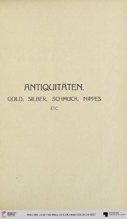 Antiquitäten: Gold, Silber, Schmuck, Nippes etc. (Nr. 357-437)