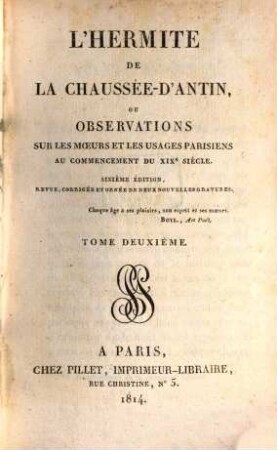 L' hermite de la chaussée d'Antin, ou observations sur les moeurs et les usages français au commencement du XIX. siècle, 2