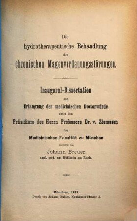 Die hydrotherapeutische Behandlung der chronischen Magenverdauungsstörungen : Inaug. Diss.