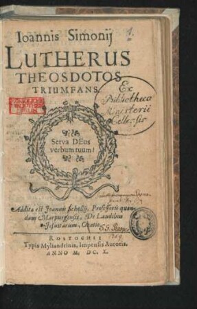 Joannis Simonii Lutherus Theosdotos Triumfans