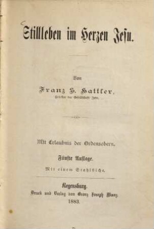 Stillleben im Herzen Jesu : Mit einem Stahlstiche