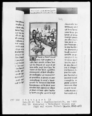 Gaston Phoebus und Kaiser Friedrich II. — ---, Folio 3recto-97verso---, Folio ---Hetzjäger blasen zur Jagd auf einen Hirsch, Folio 59recto