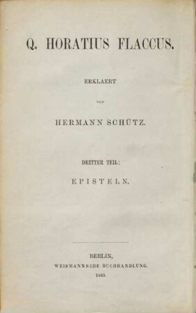 Q. Horatius Flaccus, 3. Episteln