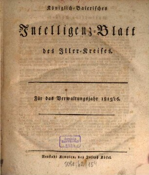 Königlich Baierisches Intelligenz-Blatt des Iller-Kreises. 1815/16 = Okt. 1815 - Sept. 1816