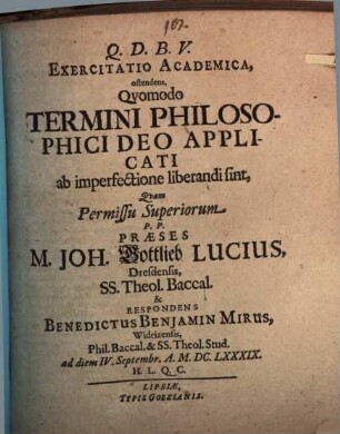 Exercitatio acad., ostendens quomodo termini philosophici, Deo applicati, ab imperfectione liberandi sint?