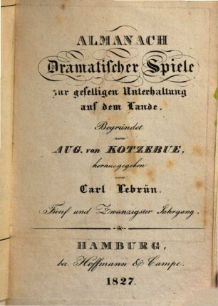 Almanach dramatischer Spiele zur geselligen Unterhaltung auf dem Lande, 25. 1827