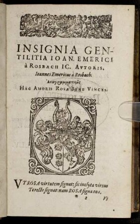 Insignia Gentilitia Ion. Emerici a Rosbach IC. Autoris.