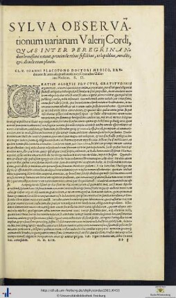 Sylva Observationum variarum Valerii Cordi, Quas Inter Peregrinandum brevißime notavit, primum de rebus foßilibus, ut lapidibus, metallis, etc. deinde etiam plantis.