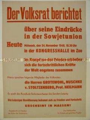 Aufruf zu einer politischen Veranstaltung des Deutschen Volksrat mit Otto Grotewohl und Otto Nuschke über deren Reise in die Sowjetunion