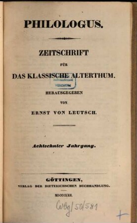 Philologus : Zeitschrift für antike Literatur und ihre Rezeption. 18. 1862