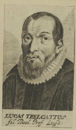 Bildnis des Lucas Trelcatius (d.J.)