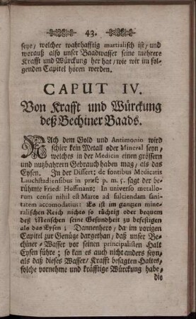 Caput IV. Von Krafft und Würckung deß Bechiner Baads.