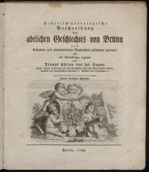 Historisch-genealogische Beschreibung des adelichen Geschlechtes von Brunn