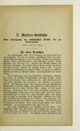 II. Mittlere Geschichte. Vom Untergange des weströmischen Reiches bis zur Reformation